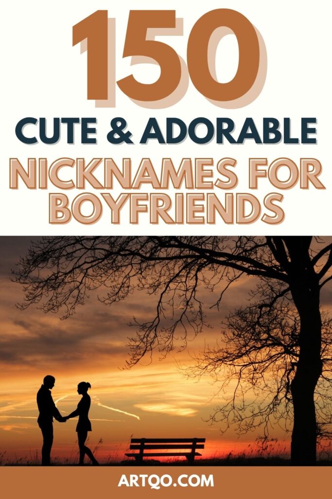 150 Cute Nicknames for Boyfriends