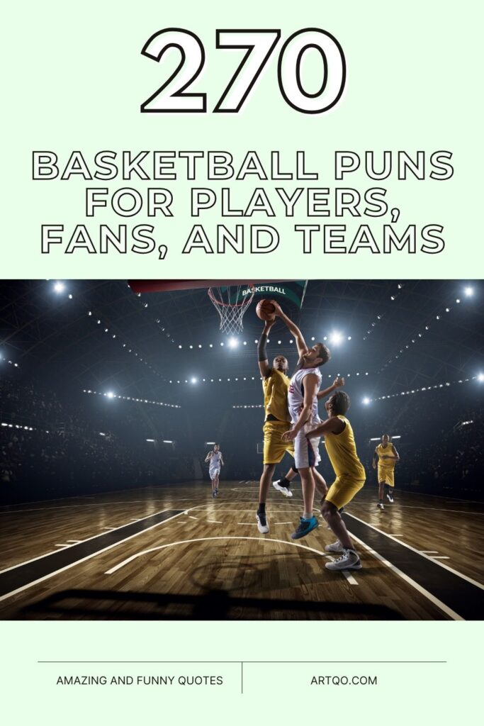270 Basketball Puns for Players, Fans, and Teams