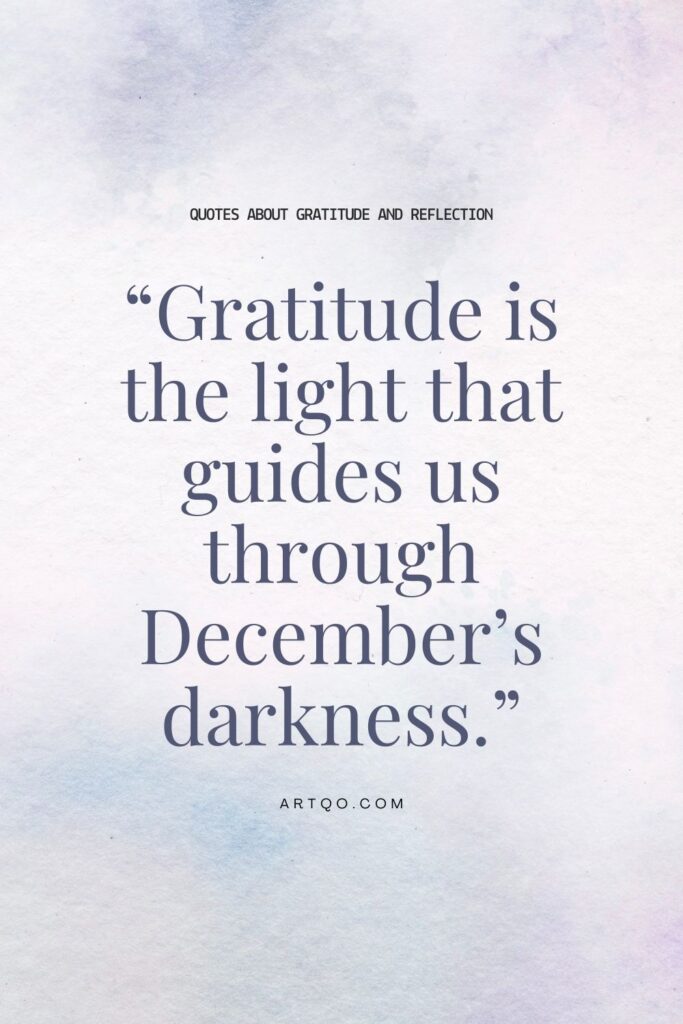 "Gratitude is the light that guides us through December’s darkness." – A motivational December quote on a watercolor-styled blue and white background.