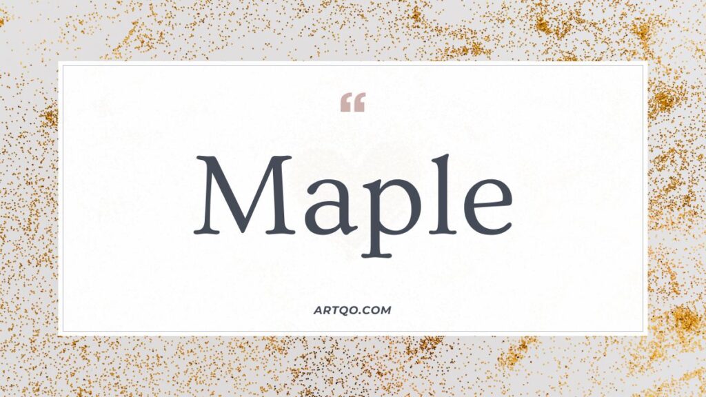 Maple