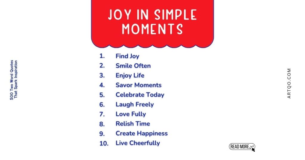 Red header reads "Joy in Simple Moments." Below, a list with phrases like "Find Joy" and "Live Cheerfully." Simple, uplifting tone.