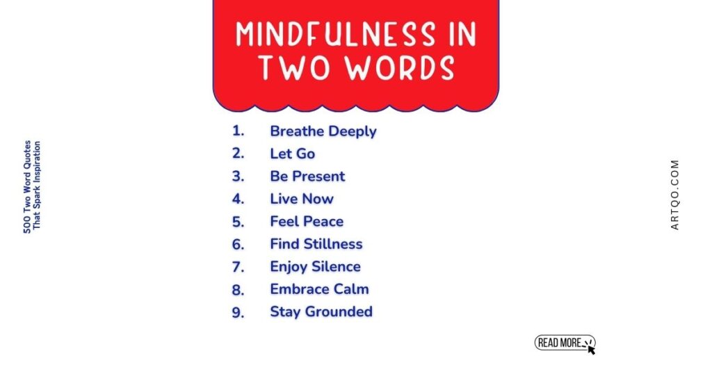Red banner with "Mindfulness in Two Words" lists nine phrases like "Breathe Deeply" and "Let Go." Minimalist design promotes calm and focus.