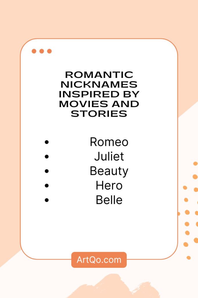 Text on a peach and white background lists romantic nicknames: "Romeo, Juliet, Beauty, Hero, Belle." The mood is playful and whimsical.