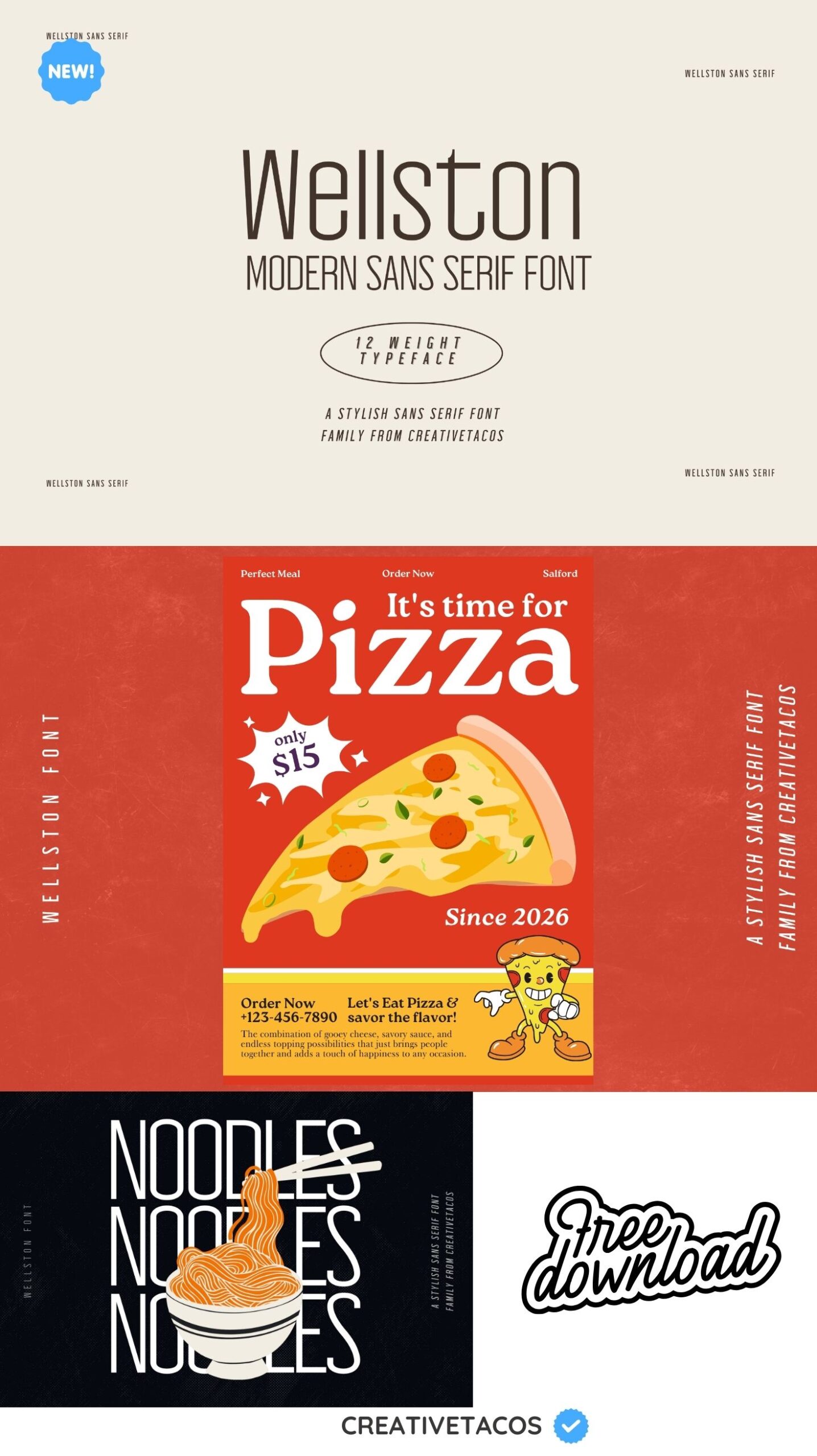 "A creative font advertisement highlighting 'Wellston,' a modern sans serif font. Features bold, elegant typography with examples on a pizza ad and noodle illustration, conveying a playful, fresh tone. Includes 'Free Download' and 'CreaTiveTacos' branding."