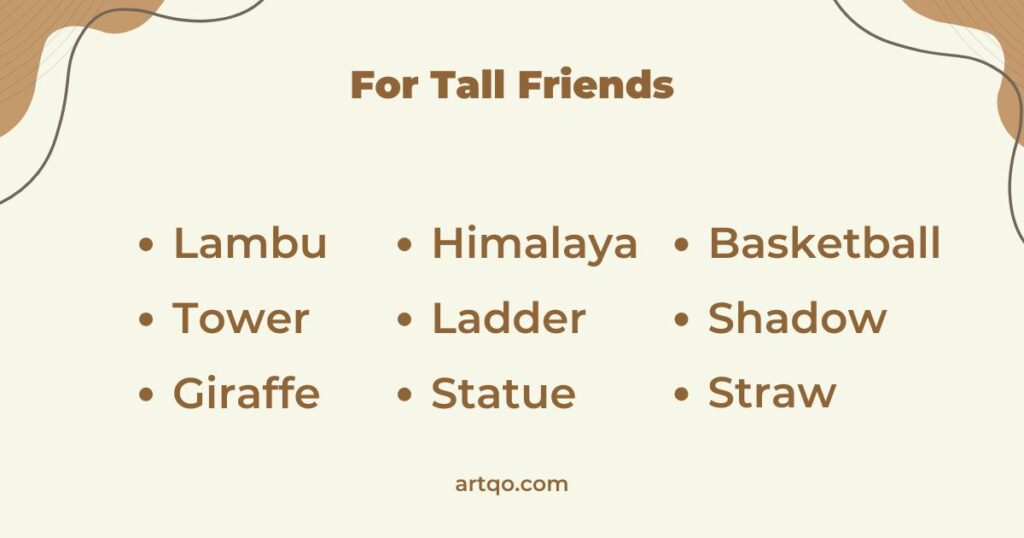 Text humorously suggesting names for tall people, featuring words like "Lambu," "Giraffe," "Himalaya." Earthy tones and playful tone.